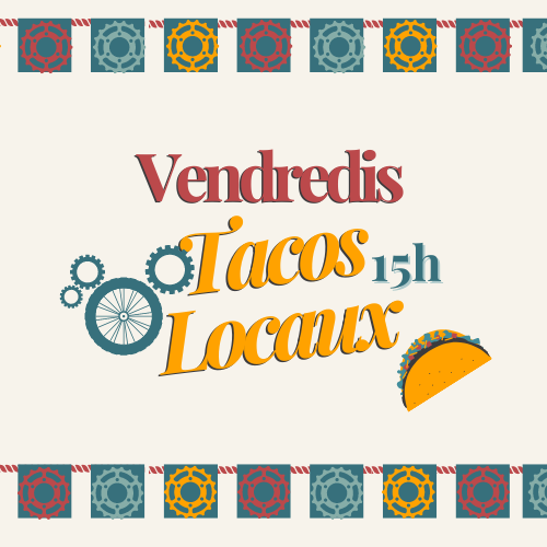 Vendredis tacos locaux