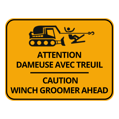 Panneau jaune avec symbole de dameuse et skieur, avertissement de treuil.